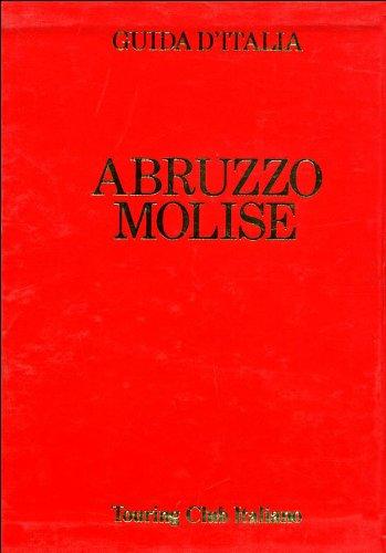 Abruzzo e Molise (Guide rosse)