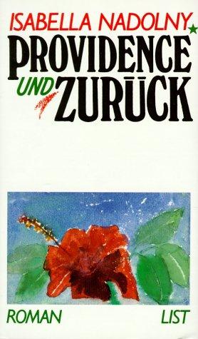 Providence und zurück: Roman