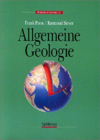 Allgemeine Geologie: Eine Einführung