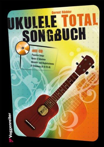 Ukulele Total Songbook (mit CD)