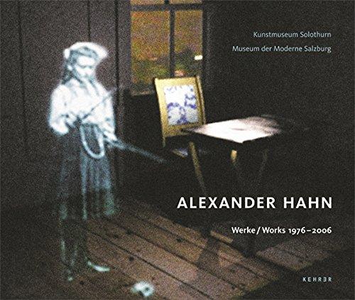 Alexander Hahn - Werke 1976 - 2006