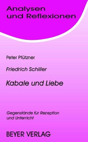 Analysen und Reflexionen, Bd.44, Friedrich von Schiller 'Kabale und Liebe'