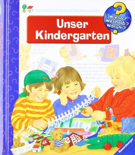 Wieso? Weshalb? Warum? 6: Unser Kindergarten