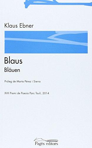 Blaus = Bläuen (La Suda, Band 175)