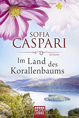 Im Land des Korallenbaums: Roman