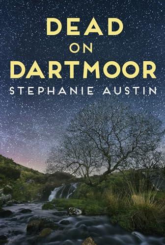 Dead on Dartmoor: The thrilling cosy crime series (Devon Mysteries, 2, Band 2)