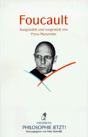 Philosophie jetzt!: Foucault