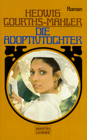 Die Adoptivtochter.