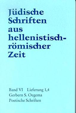 Jüdische Schriften aus hellenistisch-römischer Zeit, Bd 6: Supplementa: Poetische Schriften