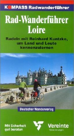 Kompass Radwanderführer, Loire