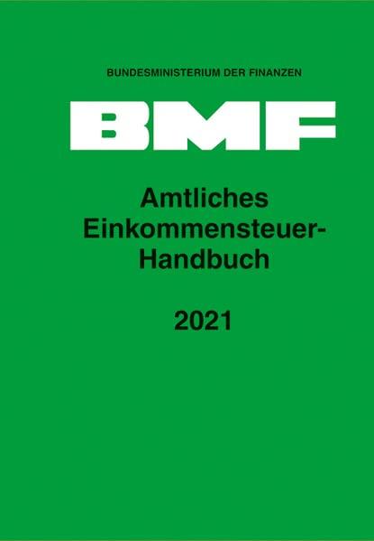 Amtliches Einkommensteuer-Handbuch 2021