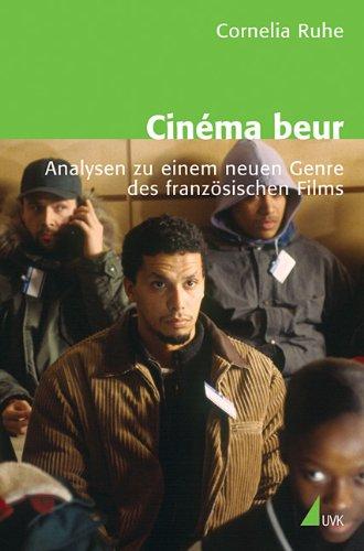 Cinéma beur: Analysen zu einem neuen Genre des französischen Films