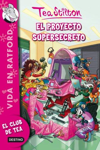 Vida en Ratford 5. El proyecto supersecreto