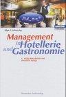 Management in Hotellerie und Gastronomie