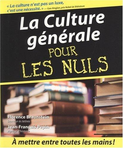 La culture générale pour les nuls