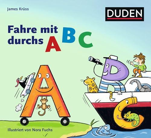 Fahre mit durchs Abc (Bilderbuch)