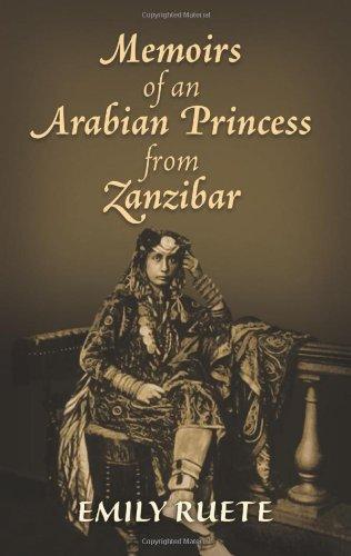 Memoirs of an Arabian Princess from Zanzibar