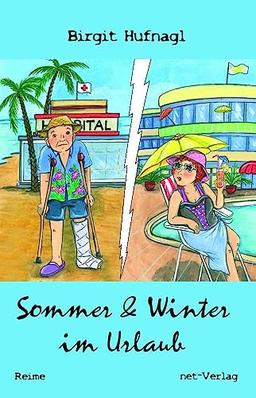 Sommer & Winter im Urlaub (Haushaltshilfe Winter & Doktor Sommer)