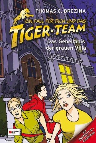 Ein Fall für dich und das Tiger-Team, Band 20: Das Geheimnis der Grauen Villa