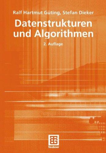 Datenstrukturen und Algorithmen (XLeitfäden der Informatik)