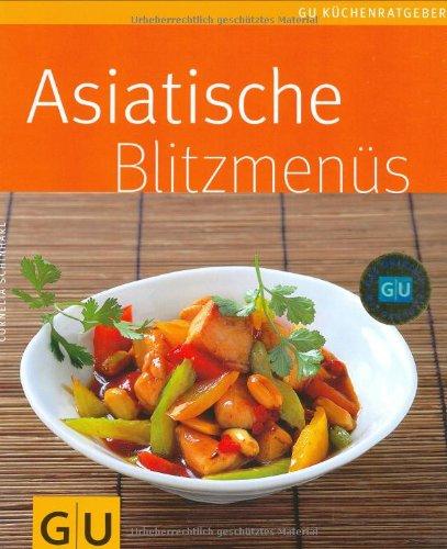 Asiatische Blitzmenüs (GU Küchenratgeber Relaunch 2006)