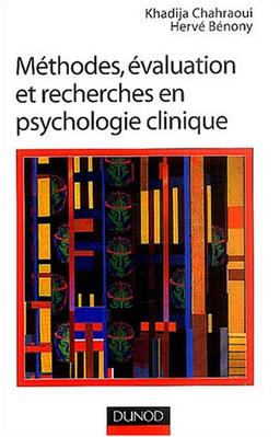 Méthodes, évaluation et recherches en psychologie clinique