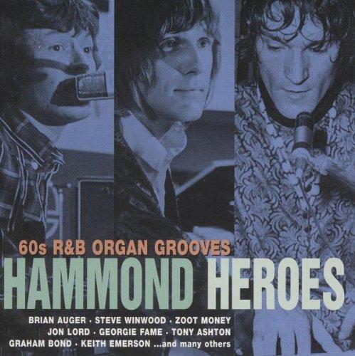 Hammond Heroes-60s R&B Heroe