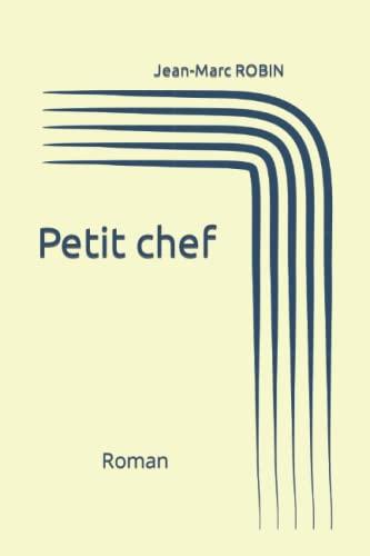 Petit chef: Roman