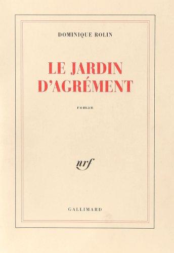 Le Jardin d'agrément