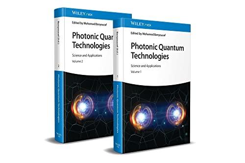 Photonic Quantum Technologies: Science and Applications. Two-volume set