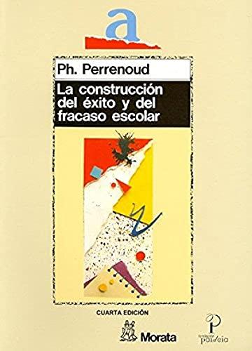 La construcción del éxito y del fracaso escolar: Hacia un análisis del éxito, del fracaso y de las desigualdades como realidades construidas por (Educación crítica)