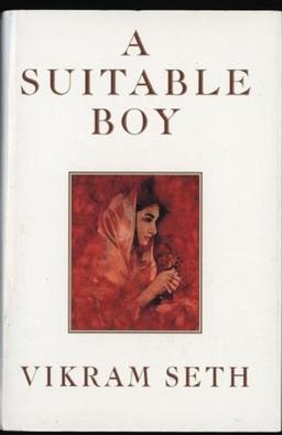 A Suitable Boy: A Novel