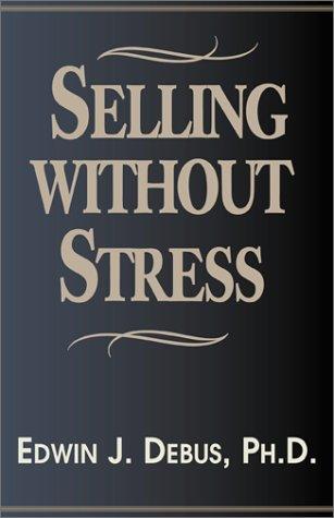 Selling Without Stress