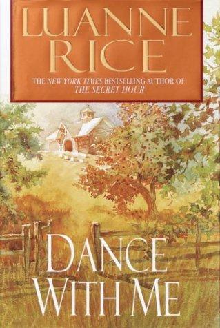 Dance with Me (Rice, Luanne)