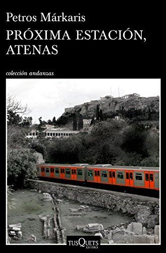 Próxima estación, Atenas (Andanzas)