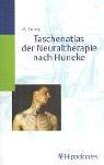 Taschenatlas der Neuraltherapie nach Huneke