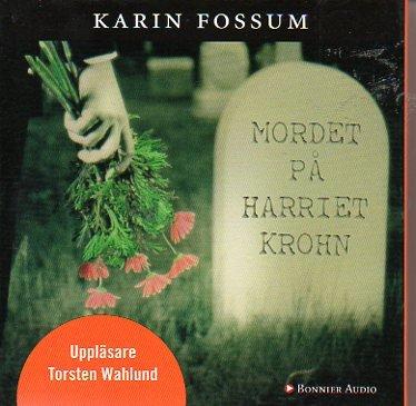 Mordet på Harriet Krohn (Konrad Sejer, Band 7)