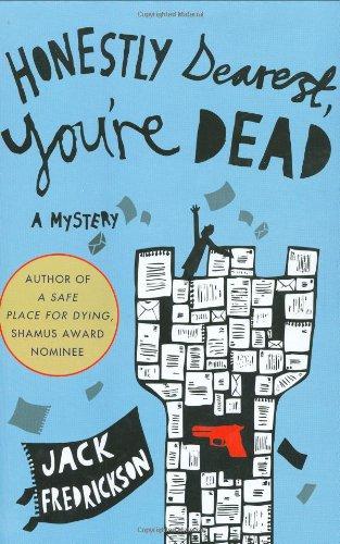 Honestly Dearest, You're Dead (Dek Ekstrom Mysteries, Band 2)