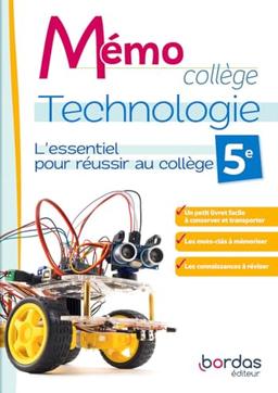 Technologie 5e : l'essentiel pour réussir au collège