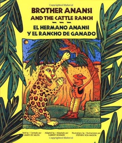 El Hermano Anansi y El Rancho de Ganado