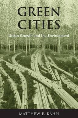 Green Cities: Urban Growth and the Environment