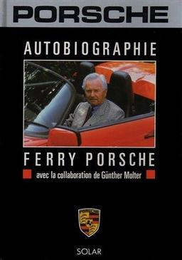 Ferry Porsche : autobiographie