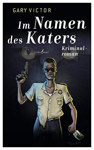 Im Namen des Katers: Kriminalroman