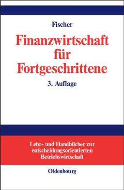 Finanzwirtschaft für Fortgeschrittene