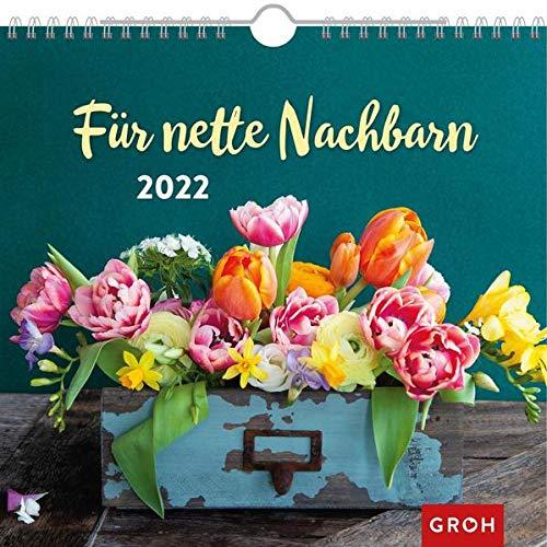 Für nette Nachbarn 2022: Wandkalender mit Monatskalendarium