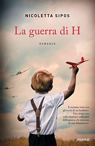 La guerra di H (Storica)