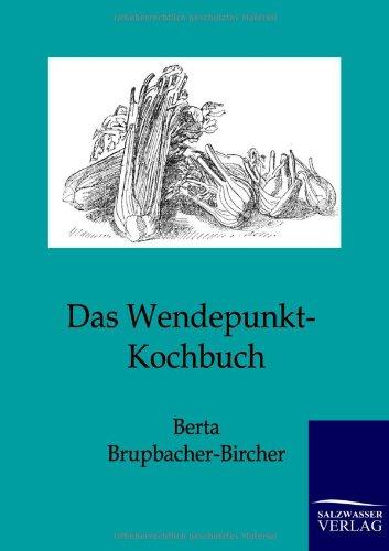 Das Wendepunkt-Kochbuch