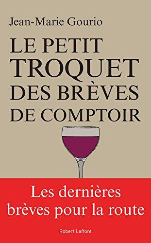 Le petit troquet des brèves de comptoir