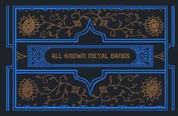 All Known Metal Bands