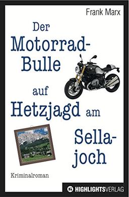 Der Motorradbulle auf Hetzjagd am Sellajoch: Motorrad-Krimi